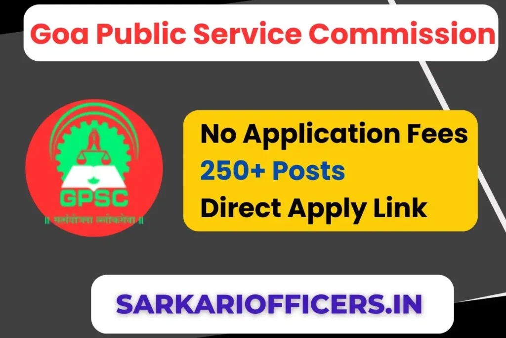 Goa Public Service Commission Recruitment