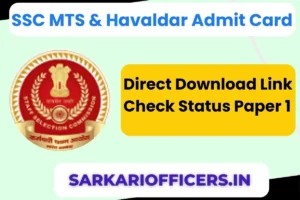 Read more about the article SSC MTS and Havaldar Admit Card Paper 1 Direct Download