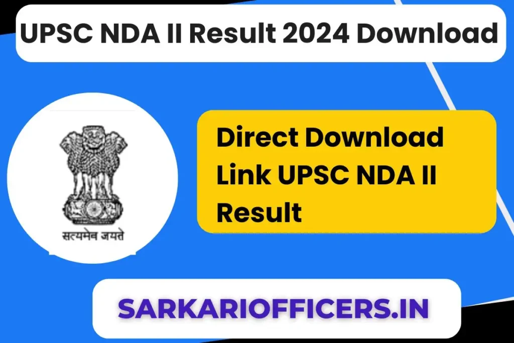 UPSC NDA II Result 2024 Direct Download Link