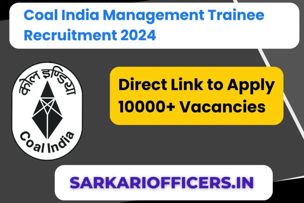 Coal India Management Trainee Recruitment 2024