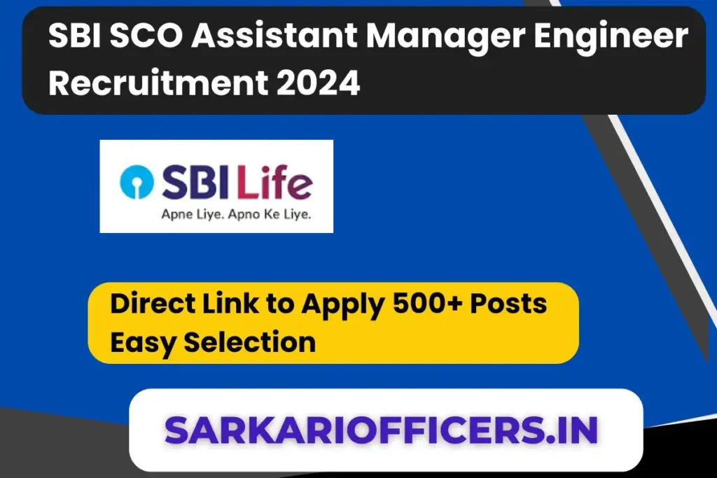 SBI SO Assistant Manager Engineer Recruitment 2024