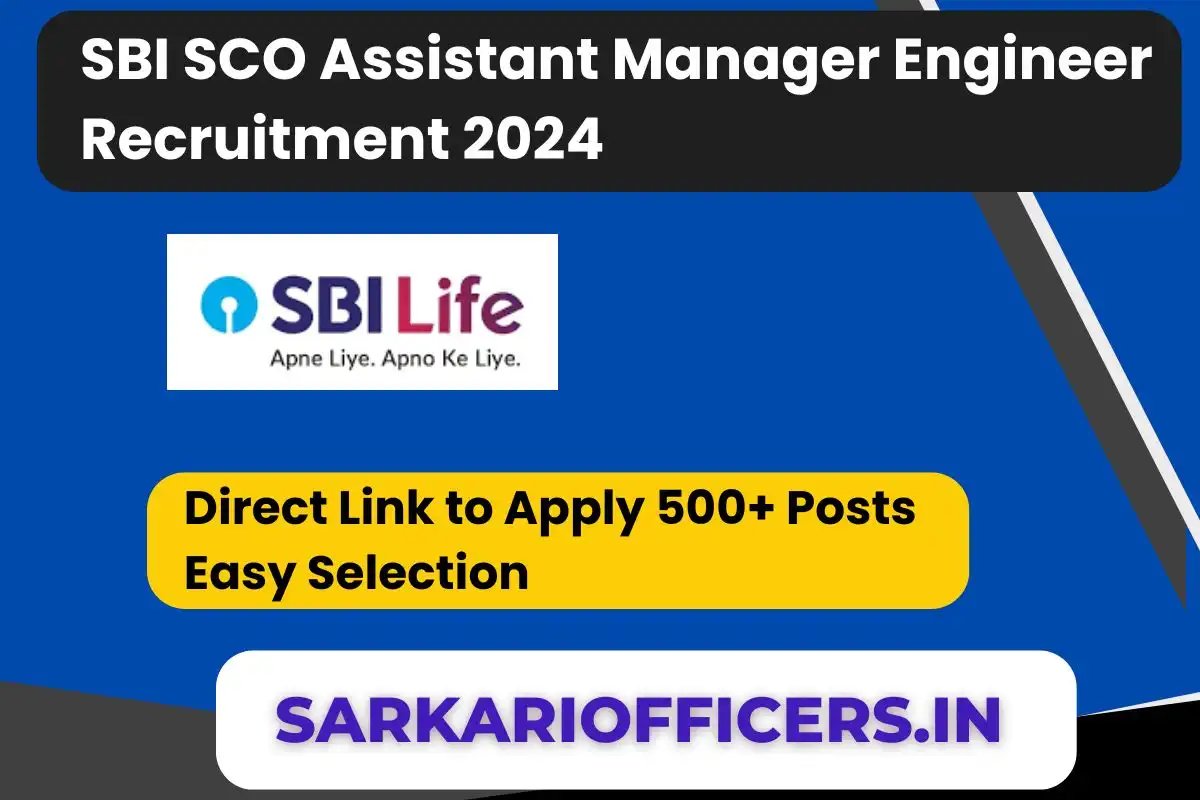 SBI SO Assistant Manager Engineer Recruitment 2024