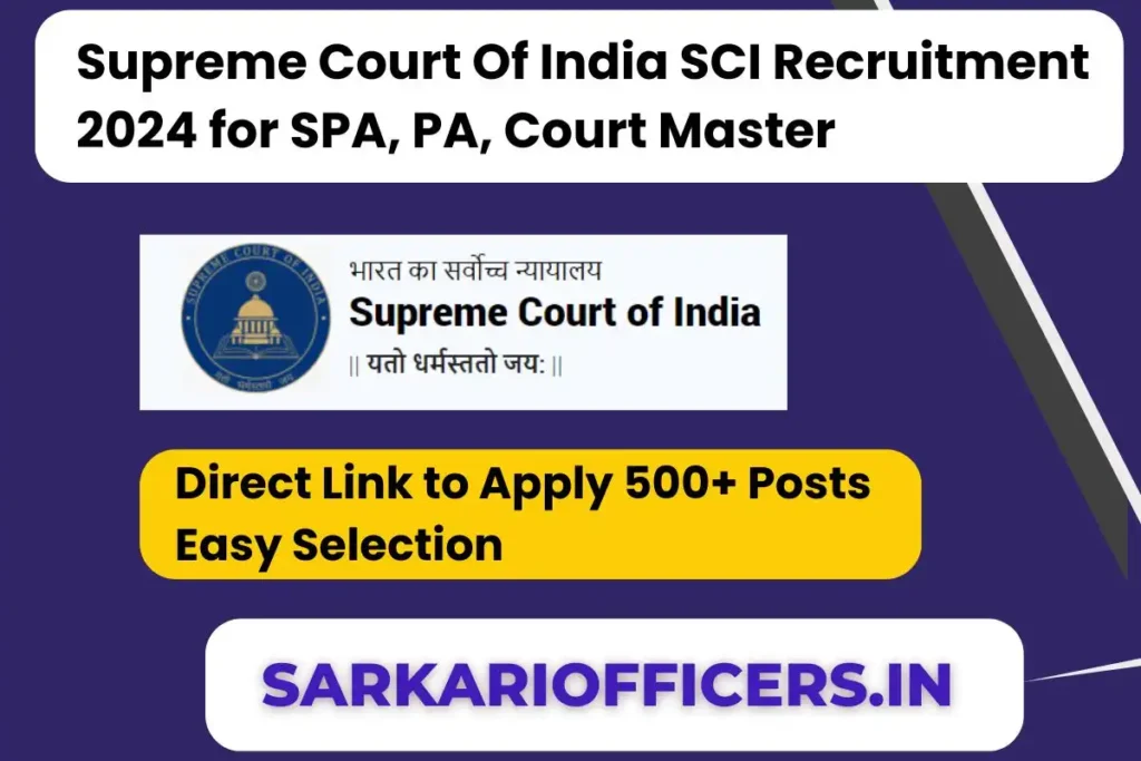 Supreme Court Of India SCI Recruitment 2024